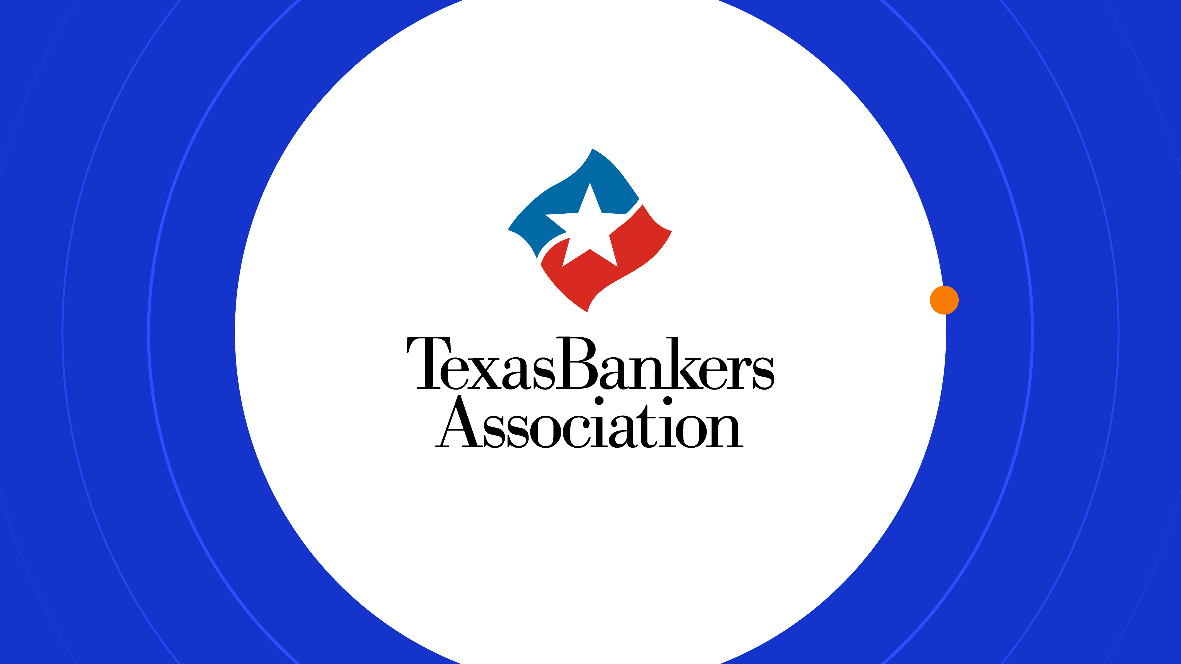 Texas Banks Association Annual Conference